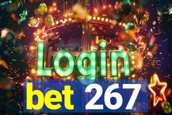 bet 267