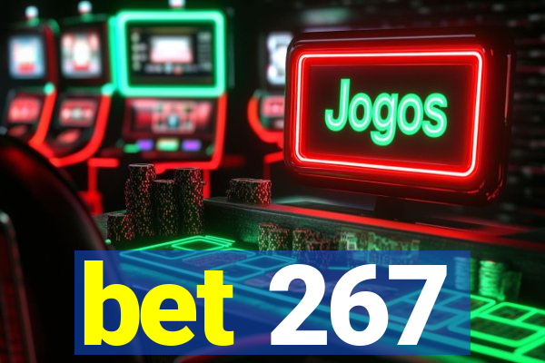 bet 267