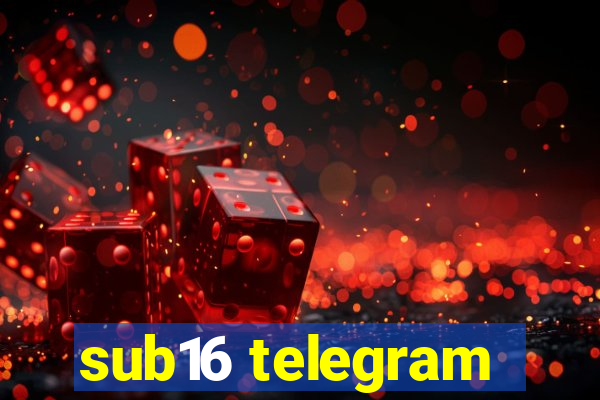 sub16 telegram