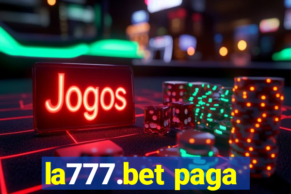 la777.bet paga