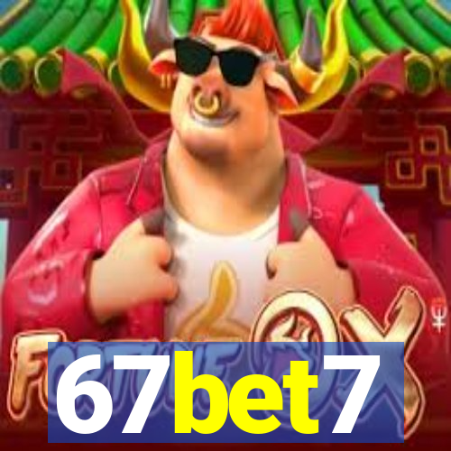 67bet7