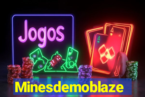 Minesdemoblaze
