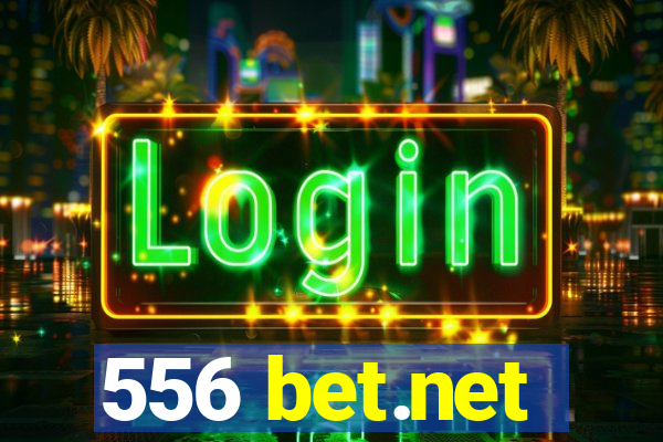 556 bet.net