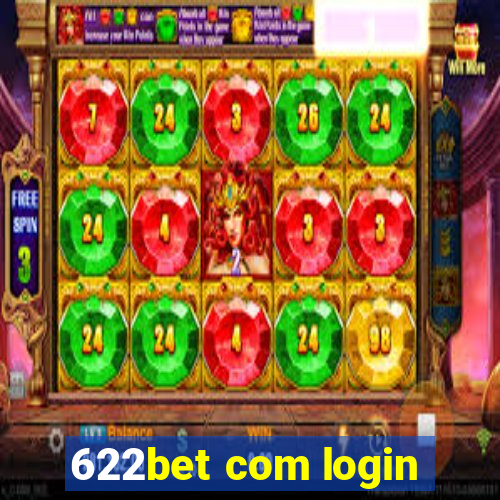 622bet com login