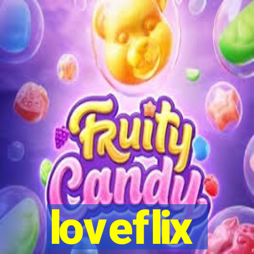 loveflix