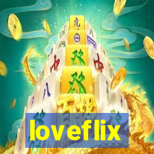 loveflix