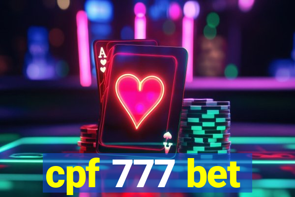 cpf 777 bet