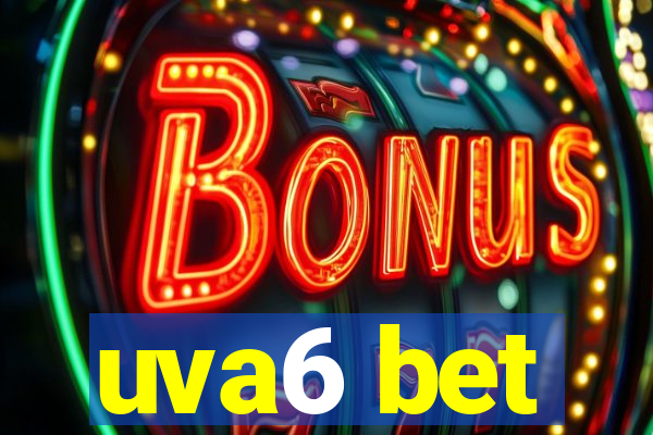uva6 bet
