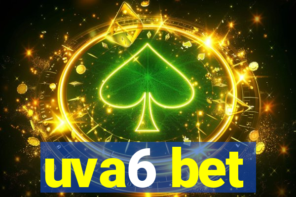 uva6 bet