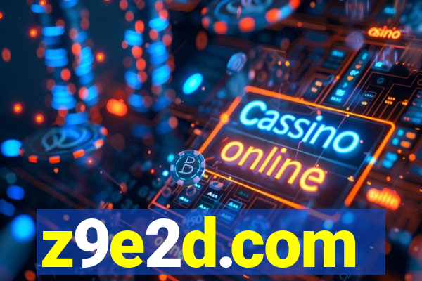 z9e2d.com