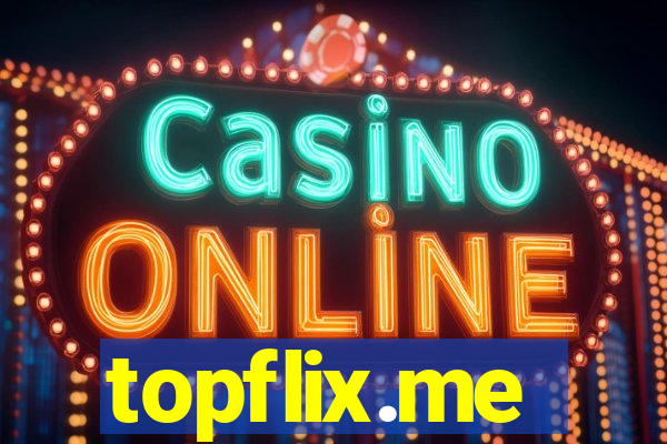 topflix.me