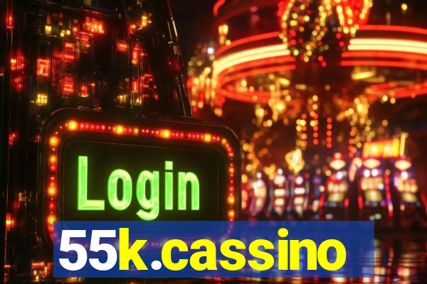 55k.cassino