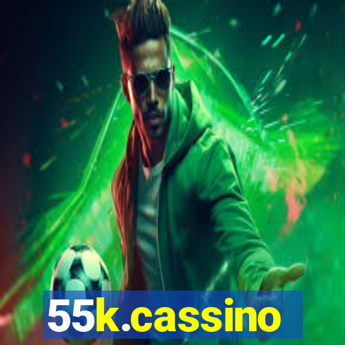 55k.cassino