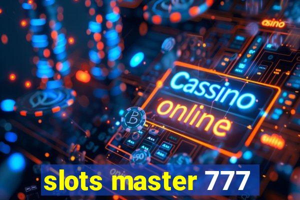 slots master 777