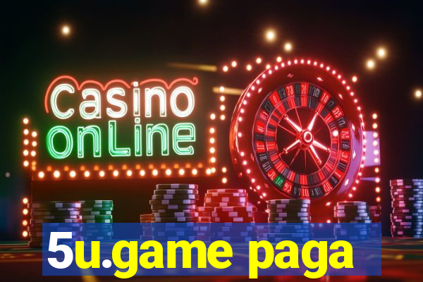 5u.game paga