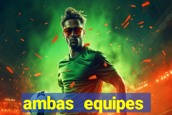 ambas equipes marcam ou mais de 2.5
