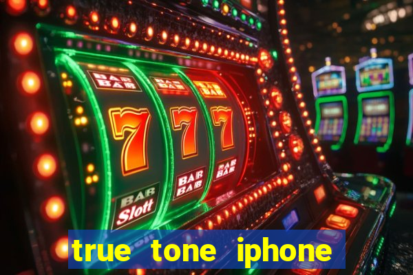 true tone iphone economiza energia