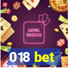 018 bet