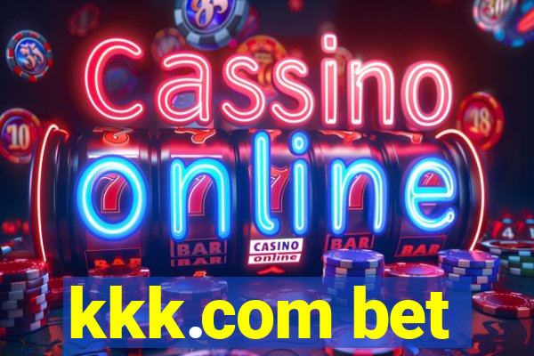 kkk.com bet