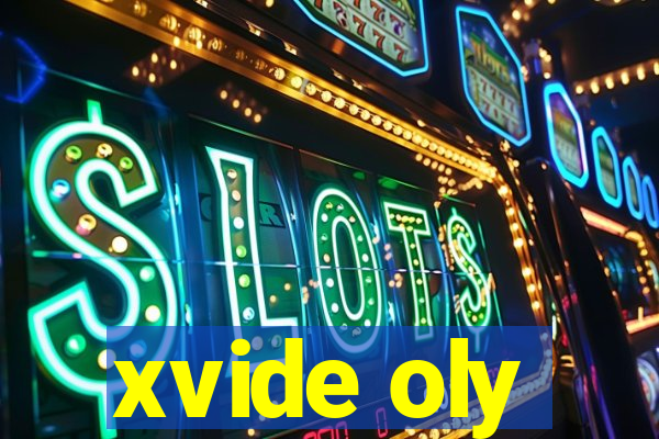 xvide oly