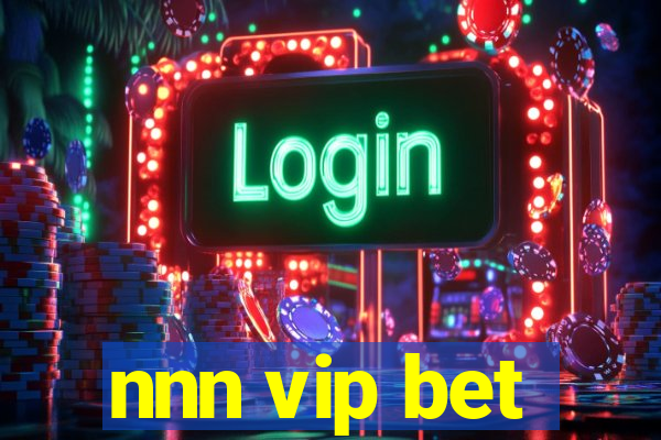 nnn vip bet
