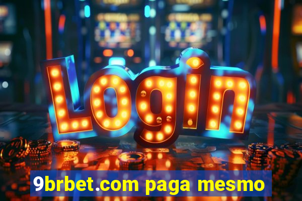 9brbet.com paga mesmo