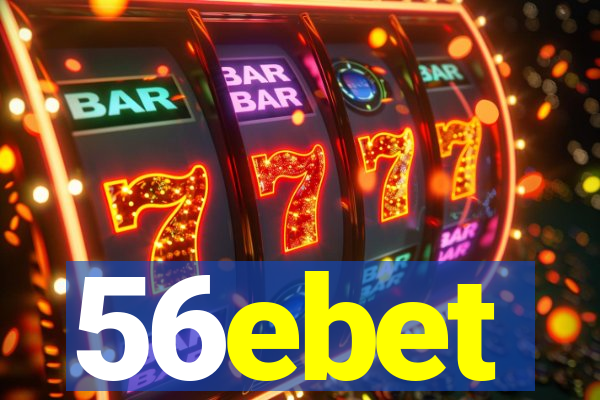 56ebet