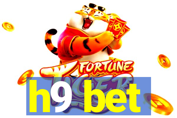 h9 bet