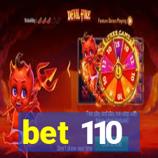 bet 110
