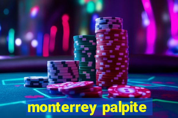 monterrey palpite