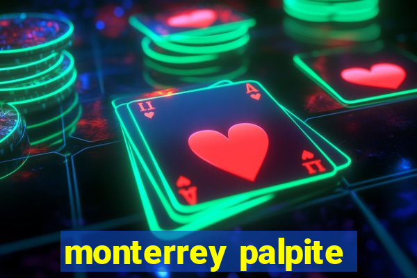 monterrey palpite