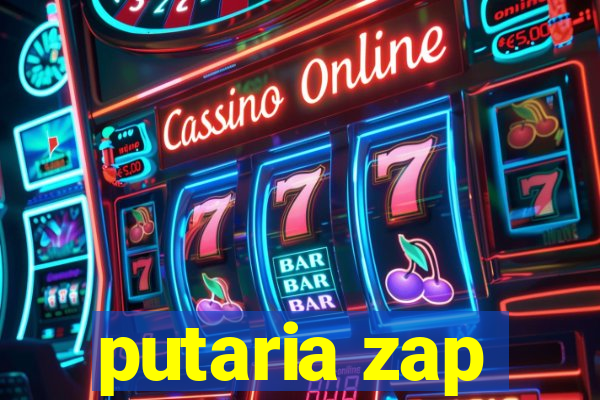 putaria zap