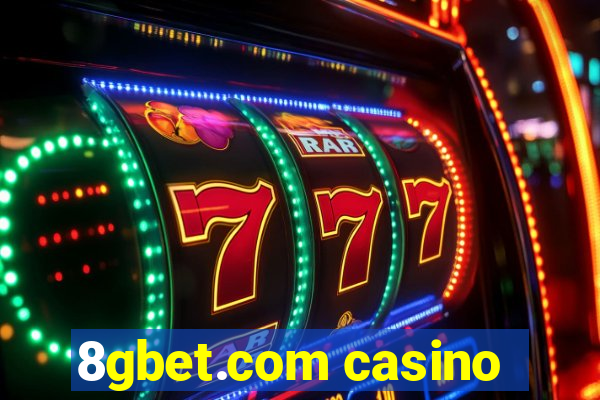 8gbet.com casino