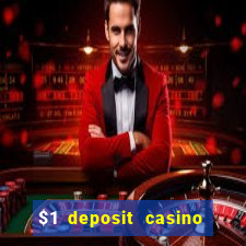 $1 deposit casino 2018 nz