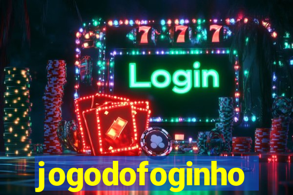 jogodofoginho