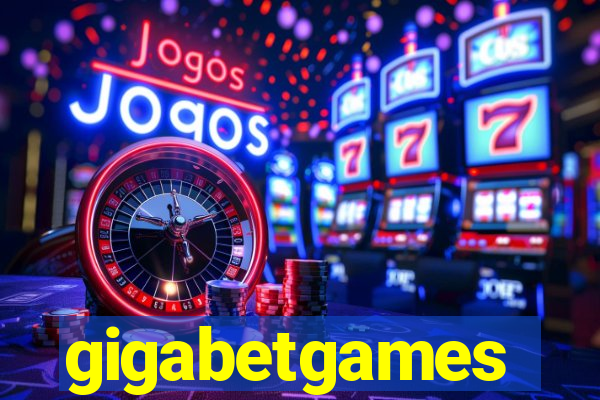 gigabetgames