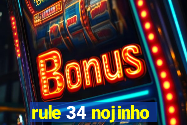 rule 34 nojinho