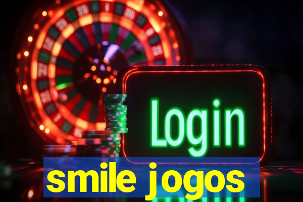smile jogos