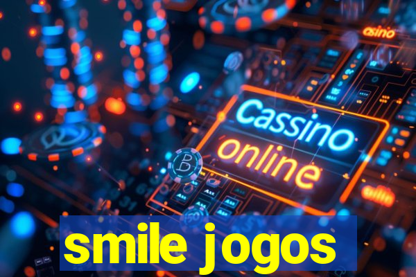 smile jogos