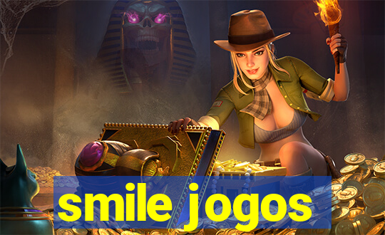 smile jogos