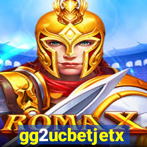 gg2ucbetjetx