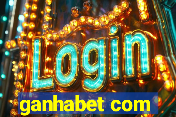 ganhabet com