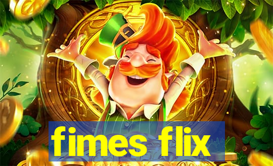 fimes flix
