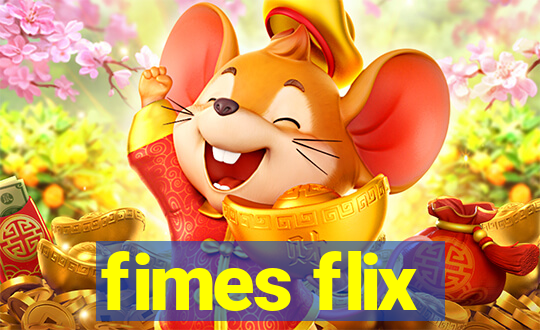 fimes flix