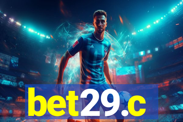bet29.c
