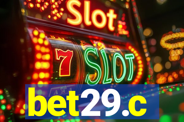 bet29.c