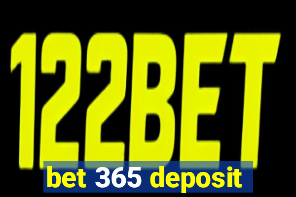 bet 365 deposit