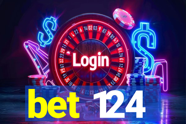 bet 124