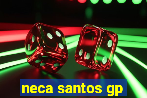 neca santos gp