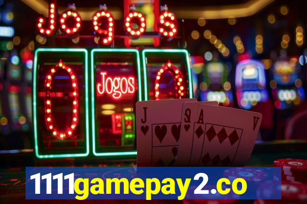 1111gamepay2.com